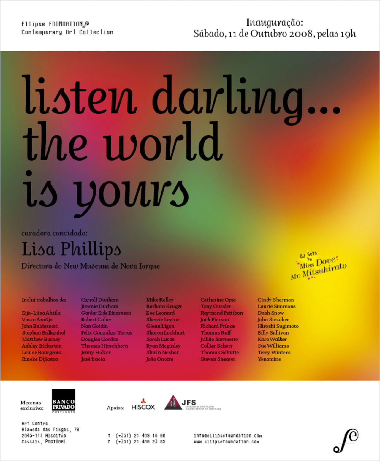 listen darling... the world is yours